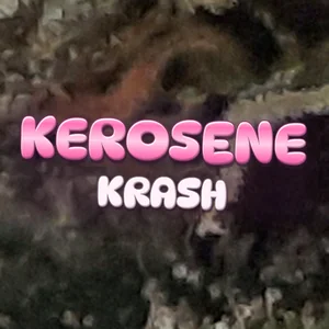 Kerosene Krash Cannabis Strain