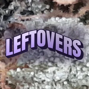 Leftovers Cannabis Strain