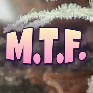 M.T.F. Cannabis Strain