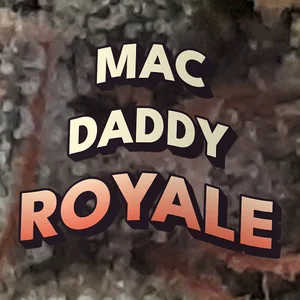 MAC Daddy Royale Cannabis Strain