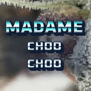 Madame Choo Choo Cannabis Strain
