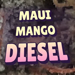 Maui Mango Diesel Cannabis Strain