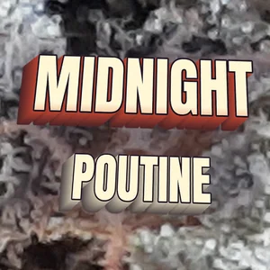 Midnight Poutine Cannabis Strain