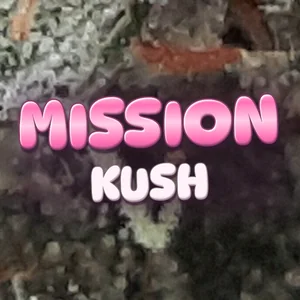 Mission Kush Cannabis Strain