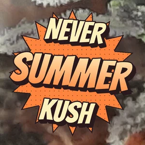 Never Summer Kush Cannabis Strain