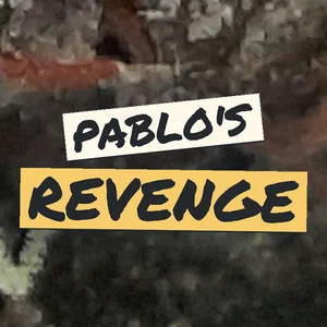 Pablo's Revenge Cannabis Strain