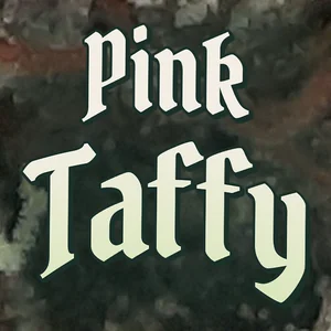 Pink Taffy Cannabis Strain
