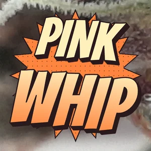 Pink Whip Cannabis Strain