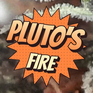 Pluto's Fire Cannabis Strain