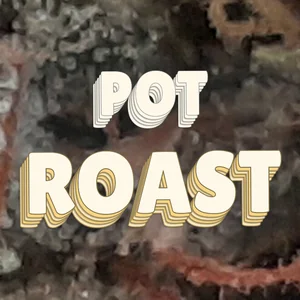 Pot Roast Cannabis Strain