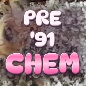 Pre '91 Chem Cannabis Strain