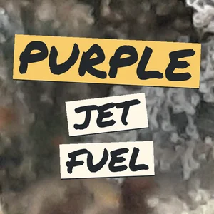 Purple Jet Fuel Cannabis Strain
