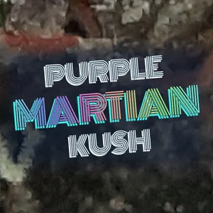 Purple Martian Kush Cannabis Strain