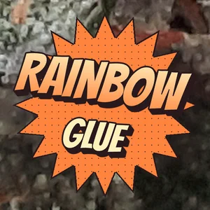 Rainbow Glue Cannabis Strain