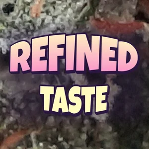 Refined Taste Cannabis Strain