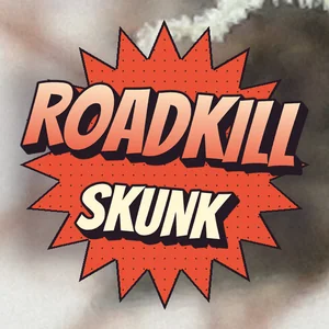 Roadkill Skunk Cannabis Strain