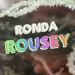 Ronda Rousey Cannabis Strain