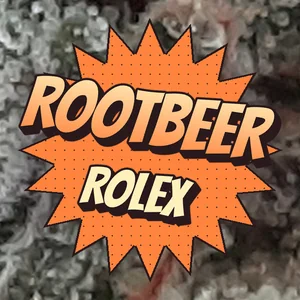 Rootbeer Rolex Cannabis Strain