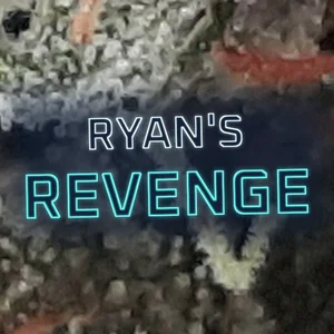 Ryan's Revenge Cannabis Strain