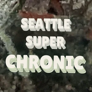 Seattle Super Chronic Cannabis Strain