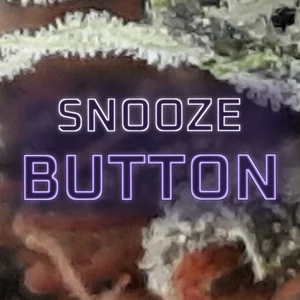 Snooze Button Cannabis Strain
