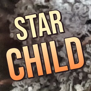 Star Child Cannabis Strain