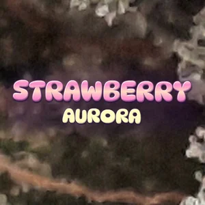 Strawberry Aurora Cannabis Strain