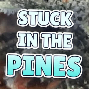 Stuck in the Pines Cannabis Strain