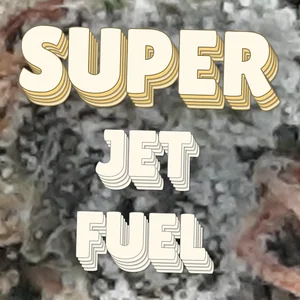 Super Jet Fuel Cannabis Strain