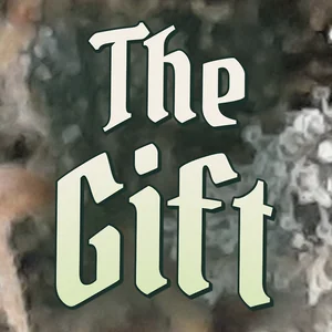 The Gift Cannabis Strain
