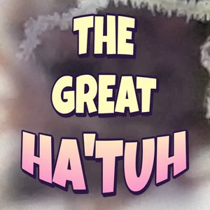 The Great Ha'Tuh Cannabis Strain
