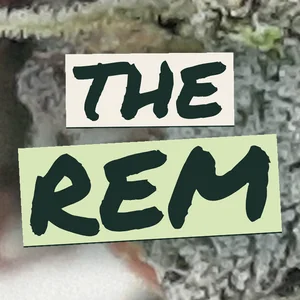 The Rem Cannabis Strain