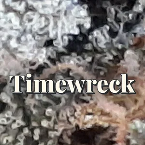 Timewreck Cannabis Strain