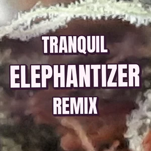 Tranquil Elephantizer Remix Cannabis Strain