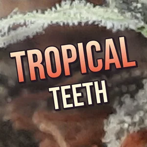 Tropical Teeth Cannabis Strain