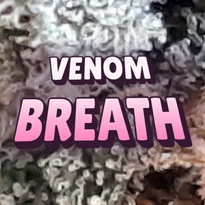 Venom Breath Cannabis Strain