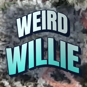 Weird Willie Cannabis Strain