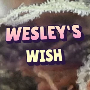 Wesley's Wish Cannabis Strain