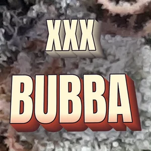 XXX Bubba Cannabis Strain