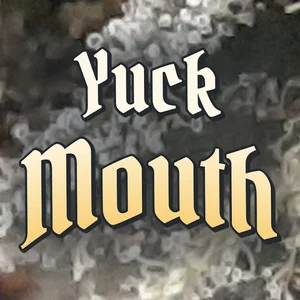 Yuck Mouth Cannabis Strain